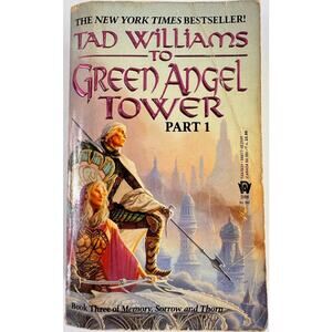To Green Angel Tower, Part 1 by Tad Williams (Paperback)